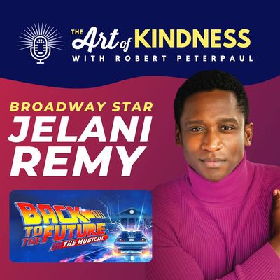 Broadway’s Jelani Remy (Back to the Future): French Toast, Pranks & Joy