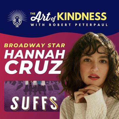 Hannah Cruz's Kindness-Fueled Road to Suffs on Broadway
