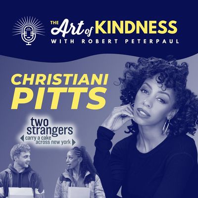 Two Strangers (Carry a Cake Across New York) Star Christiani Pitts: Kindness is a Duet