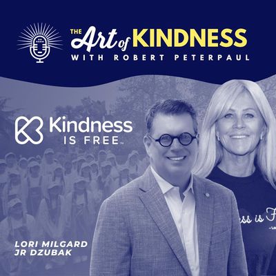 Kindness Is Free’s Lori Milgard & JR Dzubak on the Rose Bowl Parade, Kindness Hall of Fame & How to Build a Kinder 2026