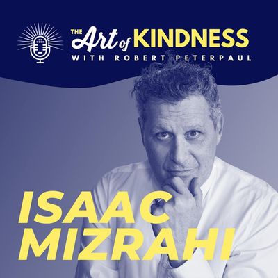 Isaac Mizrahi on Acceptance, Broadway Legends & Not Caring What People Think