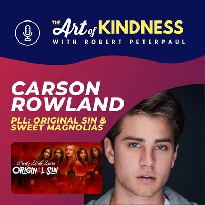Carson Rowland (Pretty Little Liars: Original Sin, Sweet Magnolias)