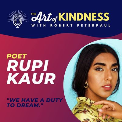 Poet Rupi Kaur (milk and honey): "We have a duty to dream" 