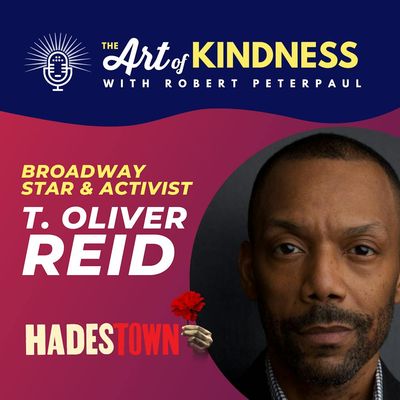Broadway Star & Activist T. Oliver Reid (Hadestown): Don't Try, Just Do