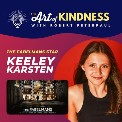 The Fabelmans Star Keeley Karsten on Steven Spielberg's Kindness & More