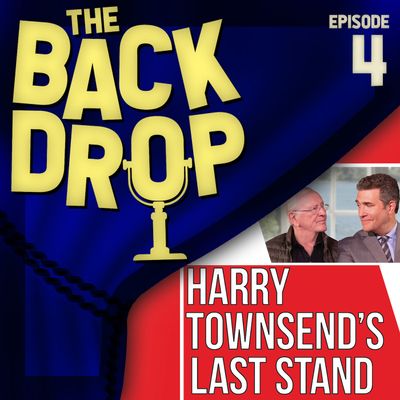 Episode 4: HARRY TOWNSEND'S LAST STAND