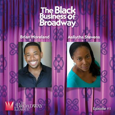 #1 We Are Not New to the Theatre: Aaliytha Stevens & Brian Moreland