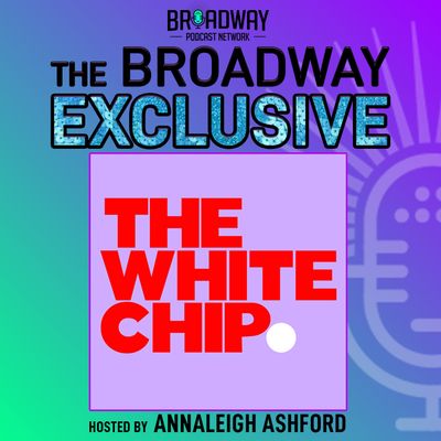 The White Chip, Hosted by Annaleigh Ashford
