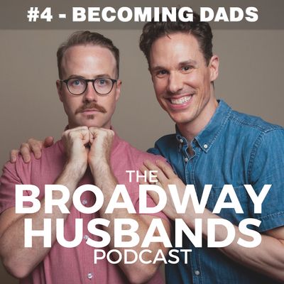 #4 - Becoming Dads