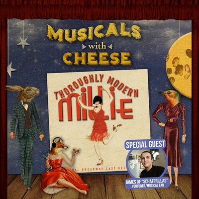 #137 - Thoroughly Modern Millie (feat. Schaffrillas)