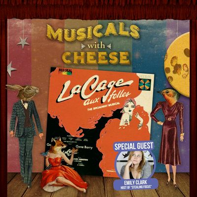 #146 - La Cage Aux Folles (feat. Emily Clark)