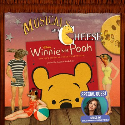 #199 - Winnie the Pooh: The New Musical Adaptation (feat. Grace Aki)