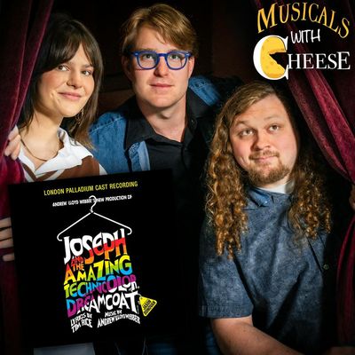 #203 - Joseph and the Amazing Technicolor Dreamcoat (feat. Joseph Evans Green)