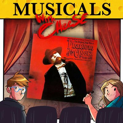 #247 - Ken Hill's Phantom of the Opera