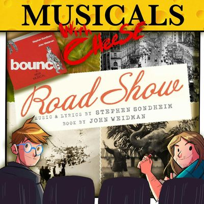 #282 - Stephen Sondheim's Road Show