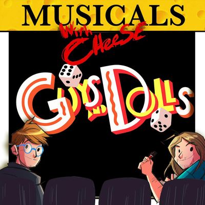 #290 - Guys & Dolls