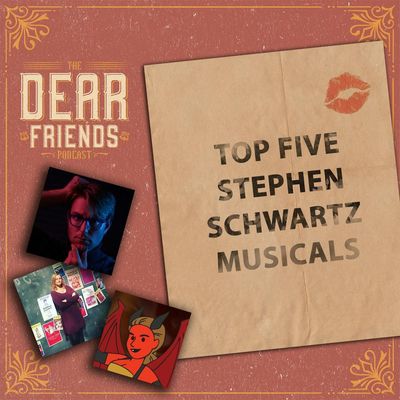 BONUS: 5 Best Stephen Schwartz Musicals