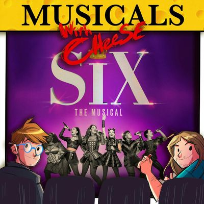 #280 - Six the Musical