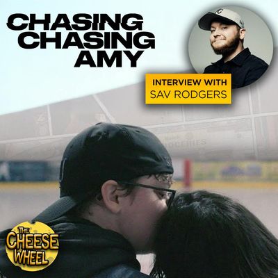 BONUS: Chasing Chasing Amy (feat. Sav Rodgers)