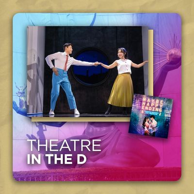 BONUS: Maybe Happy Ending | Theatre in the D