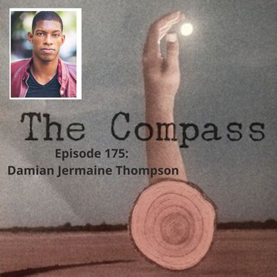Episode 175: Damian Jermaine Thompson