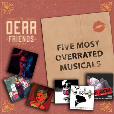 Five Most Overrated Musicals