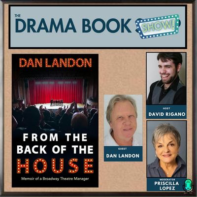 From The Back Of The House: Memoir of a Broadway Theatre Manager 