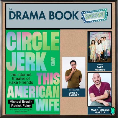 Circle Jerk and This American Wife the internet theater of Fake Friends