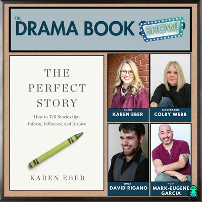 The Perfect Story  How to Tell Stories that Inform, Influence, and Inspire- With Karen Eber and Colby Webb