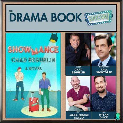 Showmance- With Chad Beguelin and Paul Wontorek