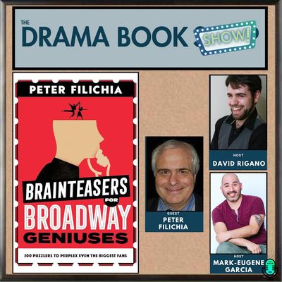 Brainteasers For Broadway Geniuses with Peter Filichia