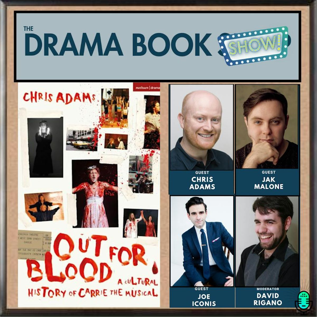 Out for Blood: A Cultural History of Carrie the Musical -with 