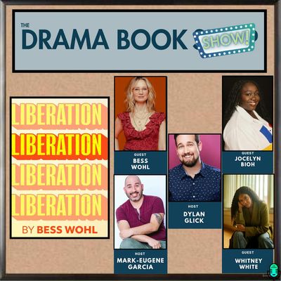 A Liberation Talkback - With Bess Wohl,  Whitney White, and Jocelyn Bioh