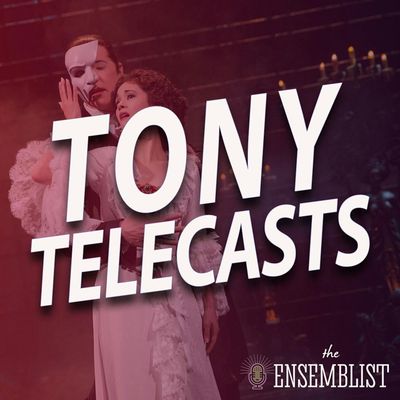 #384 - Tony Telecasts (1988 - Into the Woods, The Phantom of the Opera, Romance/Romance, Sarafina!) Part 2