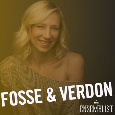 #154 - Fosse/Verdon (Episode 6 feat. Heather Lang)