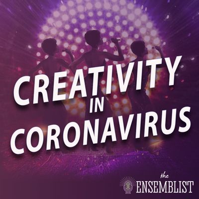 #466 - Creativity in Coronavirus (Dreamgirls on Clubhouse - feat. Leroy Church)
