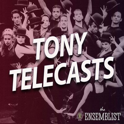 #470 - Tony Telecasts (1999 - Fosse, The Civil War, It Ain’t Nothin But the Blues, Parade) Part 2