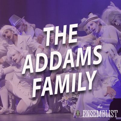 #473 - The Addams Family (Rock Ridge High School - feat. Anthony Cimino-Johnson, Rebekah Hess)