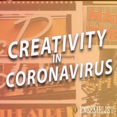 #474 - Creativity in Coronavirus (When The Lights Are Bright Again - feat. Andrew Norlen, Stephanie Bissonnette, Brittany Conigatti, Jake Ryan Flynn, Amanda LaMotte, Kevin Raponey, Gabriella Sorrentino)