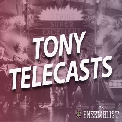 #496 - Tony Telecasts (1993 - Kiss of Spider Woman, The Who's Tommy, Blood Brothers, The Goodbye Girl - Part 1)