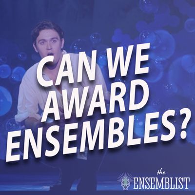 #514 - Can We Award Ensembles? (feat. Matthew Kacergis)