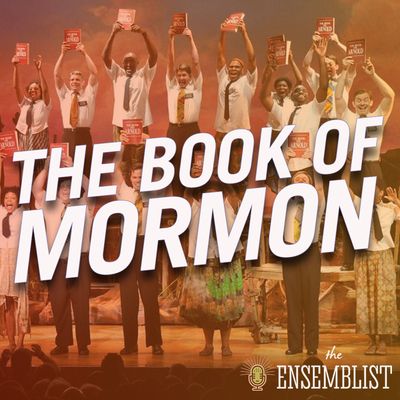 #284 - The Book of Mormon (feat. Kenny Franceour, Marja Harmon, Tommar Wilson)