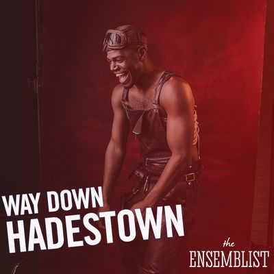 #167 - Way Down Hadestown (feat. Ahmad Simmons)