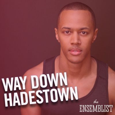#207 - Way Down Hadestown (feat. Anthony Chatmon II)
