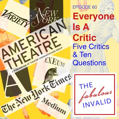 Episode 60: Everyone Is A Critic