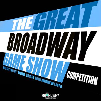 The Great Broadway Game Show Competition, hosted by Todd Graff and Andrew Lippa