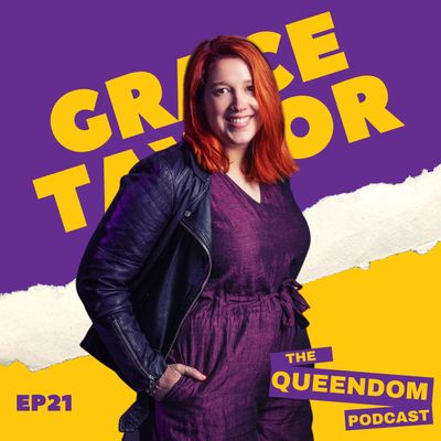 Episode 21 - Grace Taylor