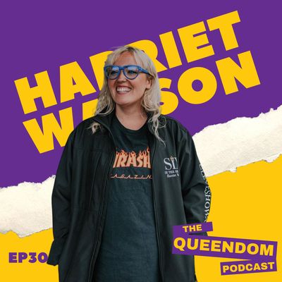 Episode 30 - Harriet Watson