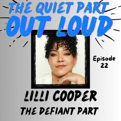 Ep22 - Lilli Cooper - The Defiant Part