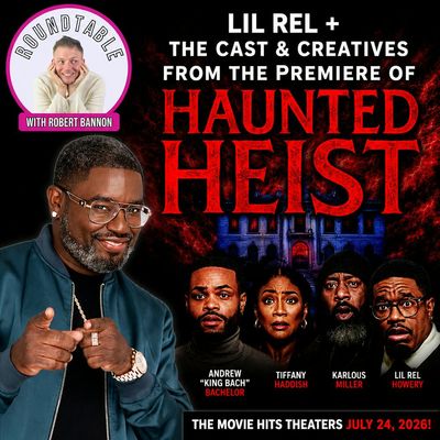 Lil Rel Talks Haunted Heist at the Detroit Premiere — Here on The Roundtable with Robert Bannon!